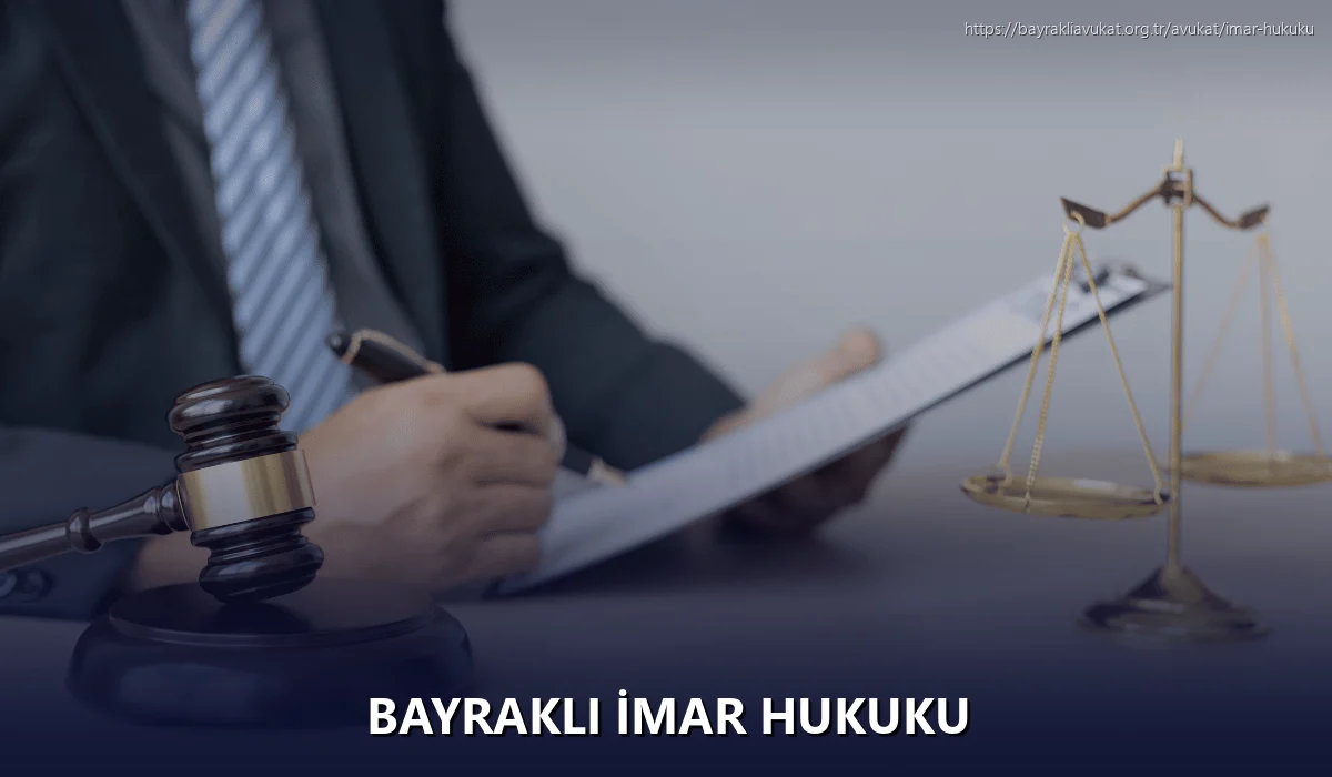 Bayrakli İmar Hukuku