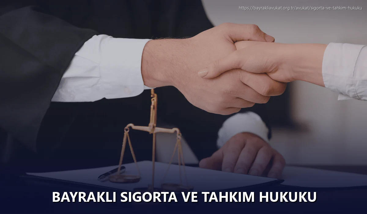 Bayrakli Sigorta ve Tahkim Hukuku